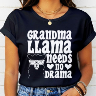 Oma Llama heeft geen drama nodig Moederdag T-shirt