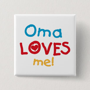 Oma Loves Me T-shirts en geschenken Vierkante Button 5,1 Cm