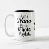 Oma met haar chola afspeellijst mok (Links)