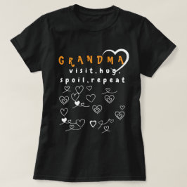 Oma Mode: Bezoek, Knuffel, Bederf, Herhaal T-shirt