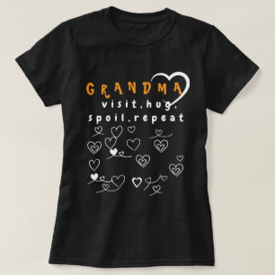 Oma Mode: Bezoek, Knuffel, Bederf, Herhaal T-shirt