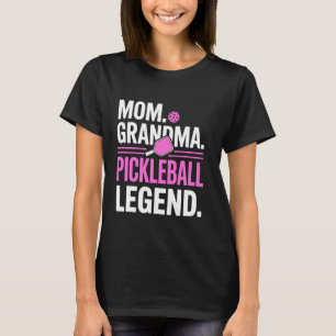 Oma Moeder Pickleball Legendarische Speler Grappig T-shirt