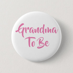 Oma om Baby shower Buttonnen te zijn Ronde Button 5,7 Cm