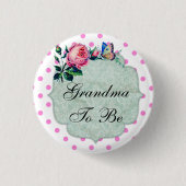 Oma om  Floral Baby shower Button te zijn (Voorkant)