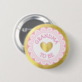 Oma om roze en gouden Baby shower Button te zijn (Voorkant /achterkant)