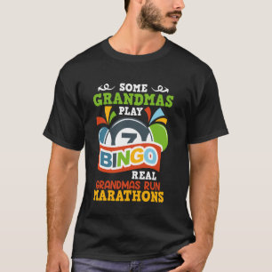 Oma SOMMIGE OMA'S SPELEN BINGO IK REN Marathon T-shirt