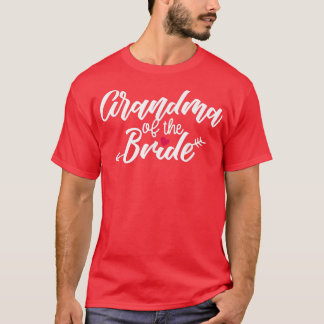 Oma van de Bride Arrow Wedding of Bachelorette T-shirt