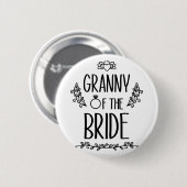 Oma van de bruid bruiloftsfeest familie ronde button 5,7 cm (Voorkant /achterkant)