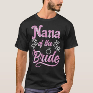 Oma van de bruid bruiloftsshower bijpassende bruid t-shirt