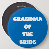 Oma van de bruid ronde button 6,0 cm (Voorkant /achterkant)