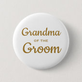 Oma van de bruidegom huwelijksgewoonte knop ronde button 5,7 cm (Voorkant)