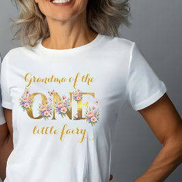 Oma van de feeëntuin 1e verjaardagsfeest t-shirt
