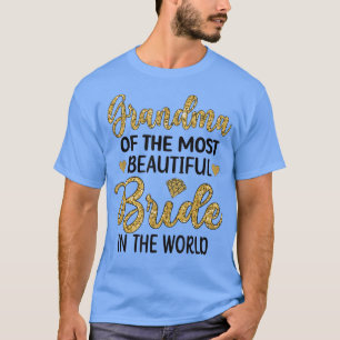 Oma van de mooiste bruid Bruidsfeest T-shirt