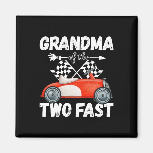 Oma van de twee snel 2 nieuwsgierige verjaardag 2e magneet (Voorkant)