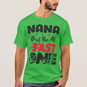 Oma van The Fast One Racing Oma 1e Verjaardag B T-shirt