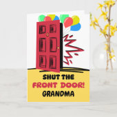 Oma Verjaardag Sluit de voordeur Kaart (Gele Bloem)