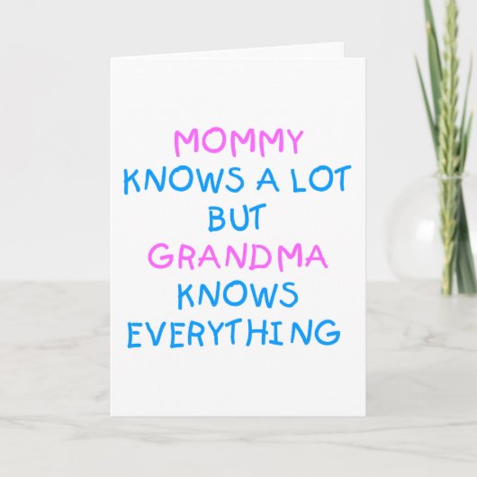 Oma weet alles | Moederdag Cadeau Kaart (Voorkant)