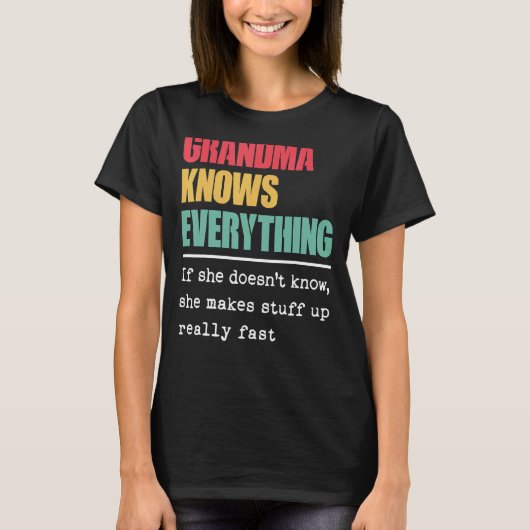 Oma weet alles trotse wereld grootste gras t-shirt (Voorkant)
