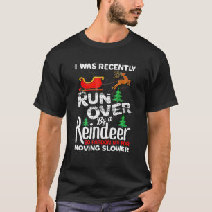 Oma werd met Kerstmis overreden door een rendier d T-shirt