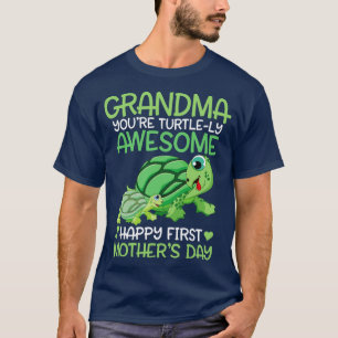 Oma Youre Turtlely Geweldige Happy Our First Mot T-shirt