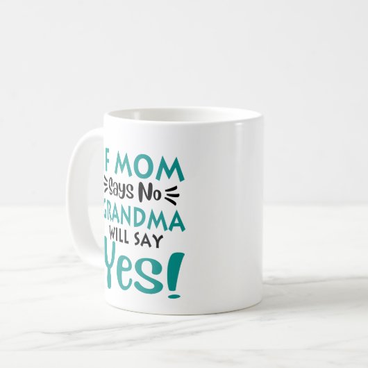 Oma zegt ja Moederdag Gift Koffiemok (Voorkant links)