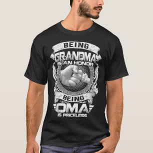 Oma zijn is een eer om oma te zijn is zonder prijs t-shirt