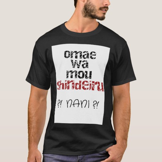 Omae wa mou shindeiru Manga Anime japanese2642png2 T-shirt (Voorkant)