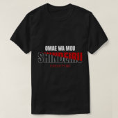 Omae Wa Mou Shindeiru Nani Anime Japanse Meme T-S T-shirt (Design voorkant)