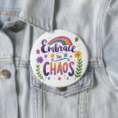 "Omarm de Chaos" Knop Ronde Button 4,0 Cm (In situ)