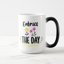 Omarm de Dag Inspirerende Citat Mok