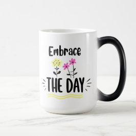 Omarm de Dag Inspirerende Citat Mok