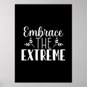 Omarm de Extreme - Hustle, Gym, Succes Poster (Voorkant)