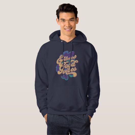 "Omarm de Goede Vibes" Hoodie (Voorkant volledig)