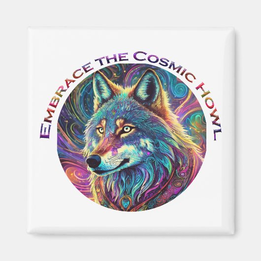 Omarm de Kosmische Howl Wolf Magneet (Voorkant)