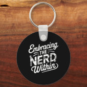Omarm de nerd van binnen sleutelhanger (Voorkant)