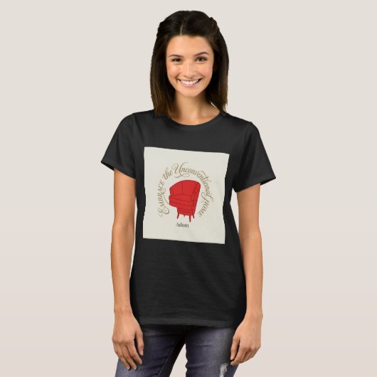 Omarm de onconventionele rode stoel T-shirt (Voorkant volledig)