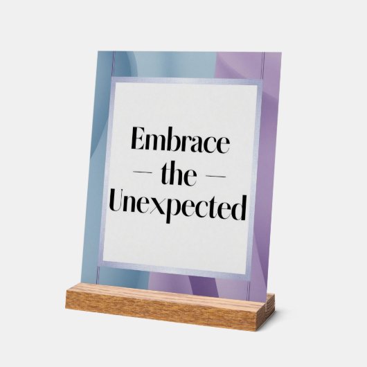 Omarm de onverwachte optie 2 acryl bord (Hoek)