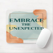Omarm de onverwachte optie 2 muismat (Met muis)