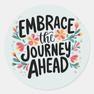 Omarm de reis vooruit Boho Floral Typography Ronde Sticker