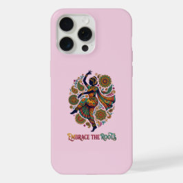 Omarm de Roots Dance iPhone 15 Pro Max Case