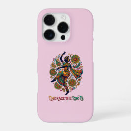 Omarm de Roots Dance iPhone 16 Pro Hoesje