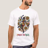 Omarm de Roots Dance T-shirt (Voorkant)
