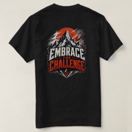 Omarm De Uitdaging Berg Grafische T-shirt