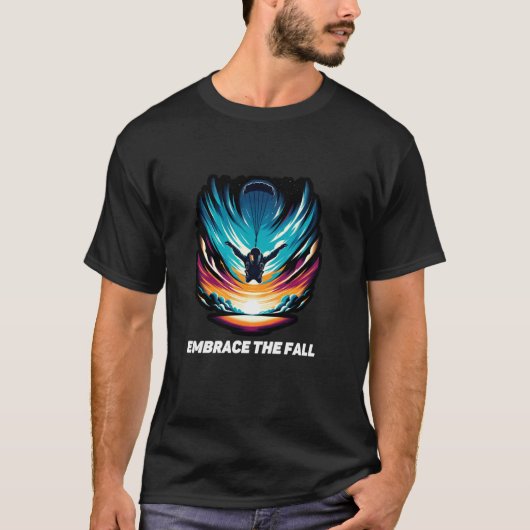Omarm De Val Vrije Val Schermspringer Skydiving T-shirt (Voorkant)