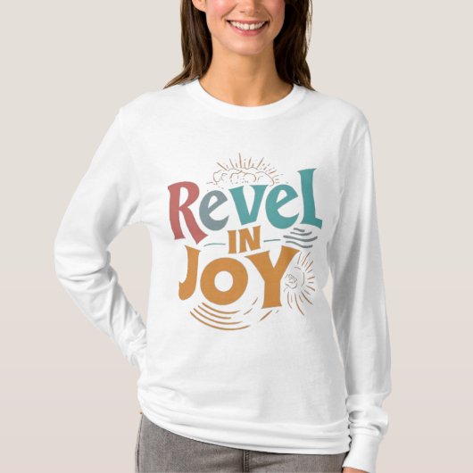 Omarm de vreugde: veelkleurige Viering T-Shirt (Voorkant)