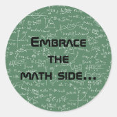 Omarm de Wiskunde kant... Ronde Sticker (Voorkant)