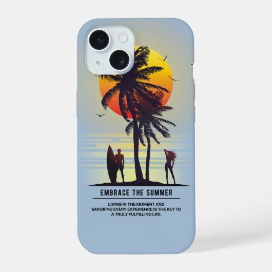 Omarm de zomer | iPhone 15 case (Achterkant)