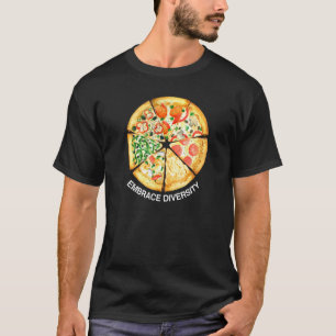 Omarm Diversiteit Heerlijke Pizzaplakken Ik Hou Va T-shirt