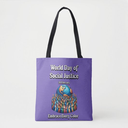 Omarm elke kleur. Werelddag van sociale rechtvaard Tote Bag (Voorkant)