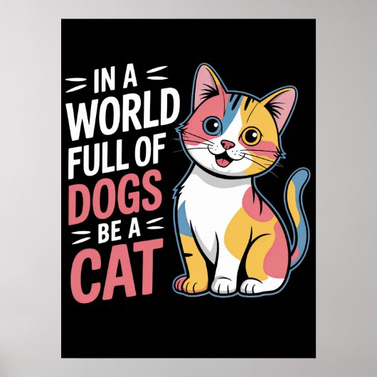 Omarm Feline individualiteit Poster (Voorkant)